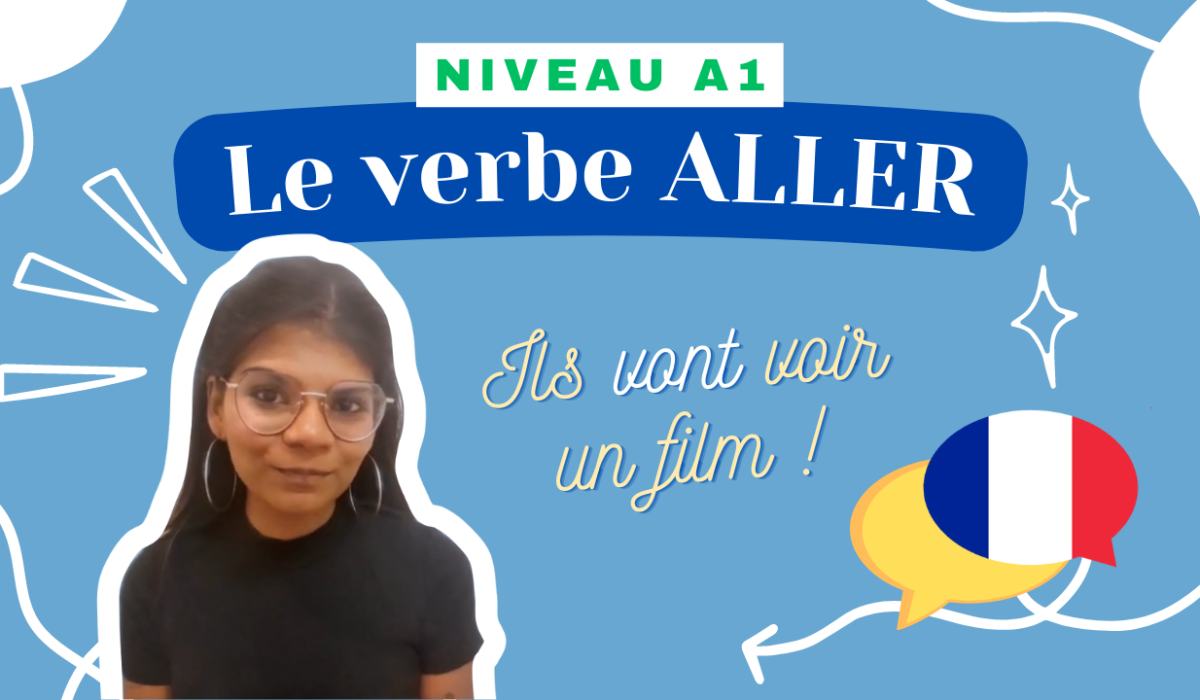 You are currently viewing [A1] Le verbe ALLER (Muriel)