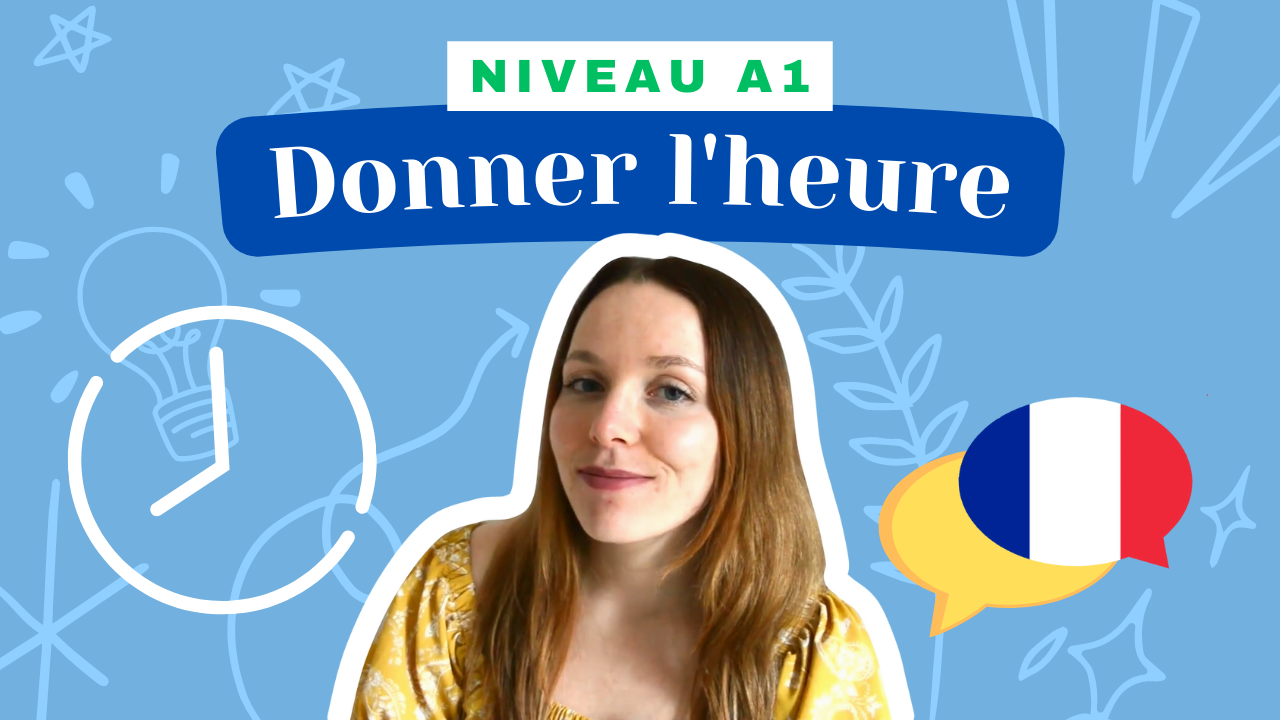 You are currently viewing [A1] Donner l’heure (Camille)