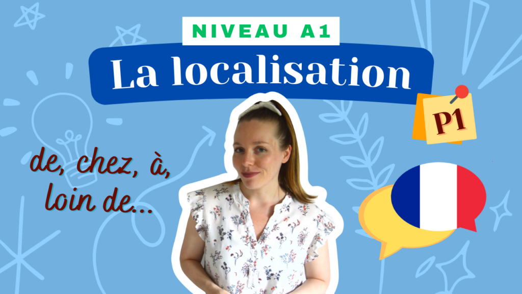 Lire la suite à propos de l’article [A1] L’expression de la localisation #1 (Camille)